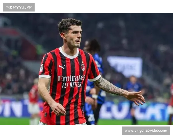 AC米兰迎回普利西奇,美国边锋复出助力争冠关键阶段 AC米兰迎回普利西奇,美国边锋复出助力争冠关键阶段